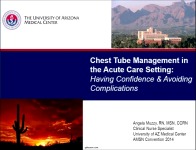 Chest Tube Management in the Acute Care Setting: Having Confidence and Avoiding Complications icon