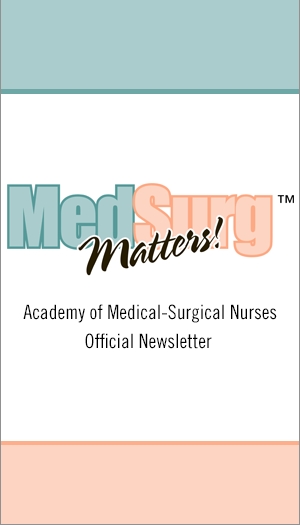 MedSurg Matters Newsletter