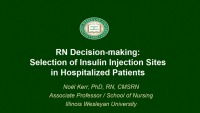 RN Decision-Making: Selection of Insulin Injection Sites in Hospitalized Patients