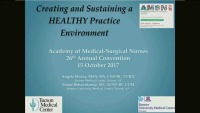 Creating and Sustaining a Healthy Practice Environment