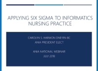 Applying Six Sigma to Informatics Nursing Practice