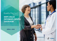 MIPS Value Pathways (MVPs) Overview