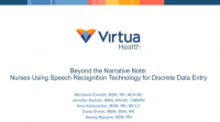 Beyond the Narrative Note: Nurses Using Speech Recognition Technology for Discrete Data Entry