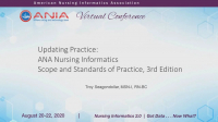 ANA Scope and Standards of Practice for Nursing Informatics, 3rd Edition & Closing Remarks