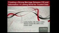 Creating a Strong Marriage Between CDI and Informatics - A Lasting Bond for Trusted Data