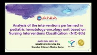 Analysis of the Interventions Performed in Pediatric Hematology-Oncology Unit Based on Nursing Interventions Classification (NIC-6th)