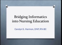 Bridging Informatics into Nursing Education