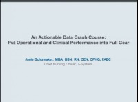 An Actionable Data Crash Course: Put Operational and Clinical Performance into Full Gear