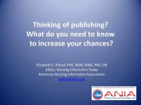 Thinking of Publishing? What Do You Need to Know to Increase Your Chances?