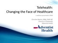 Telehealth: Changing the Face of Healthcare