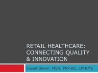 Retail Health: Connecting Quality and Innovation