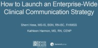 How to Launch an Enterprise-Wide Clinical Communication Strategy