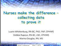 Nurses Make the Difference - Collecting Data to Prove It