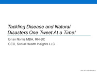 Tackling Disease and Natural Disasters One Tweet at a Time! Turning Social Data Into Insight icon