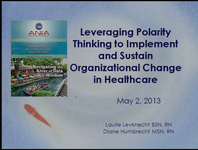 Leveraging Polarity Thinking to Implement and Sustain Organizational Change in Healthcare icon
