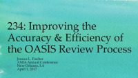 Improving the Accuracy and Efficiency of the OASIS Review Process