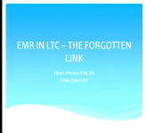 EMR in LTC - The Forgotten Link