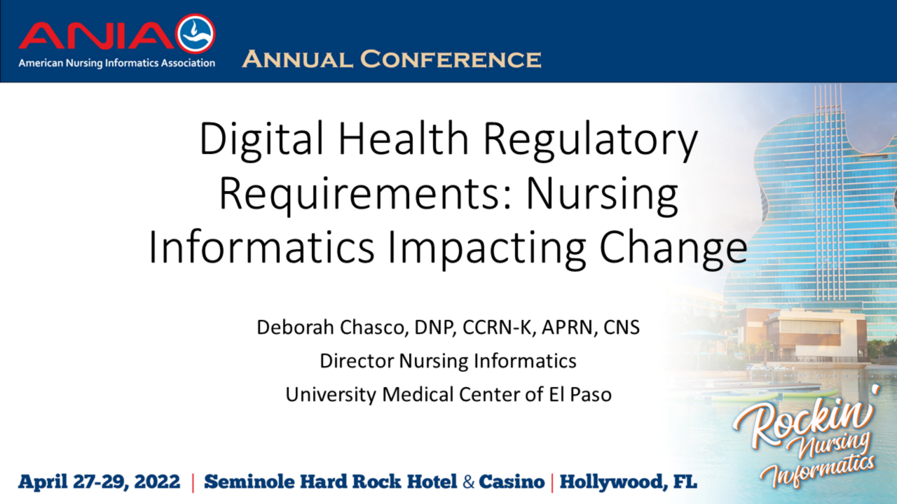 Digital Health Regulatory Requirements: Nursing Informatics Impacting Change