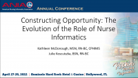 Constructing Opportunity: The Evolution of the Role of Nursing Informatics /// Consulting as a Nursing Informatics Career Path: Considerations for Success