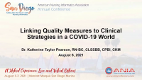 Linking Quality Measures to Clinical Strategies in a COVID-19 World