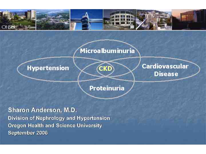 The Relationship of Microalbuminuria, Proteinuria, and Blood Pressure