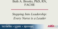 Stepping into Leadership: Every Nurse is a Leader