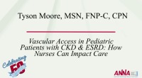 Vascular Access in Pediatric Patients with CKD and ESRD