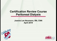Certification Review Course: Peritoneal Dialysis