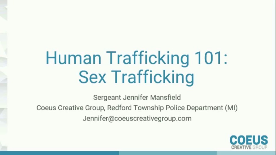 Human Trafficking: Identification and Intervention