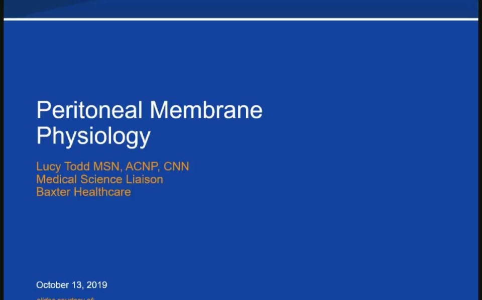Peritoneal Membrane Physiology