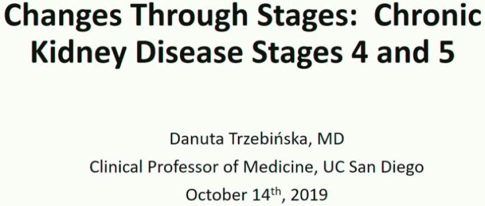 Changes through Stages: Chronic Kidney Disease Stages 4 and 5 