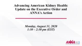 General Session - Advancing American Kidney Health: Update on the Executive Order and ANNA's Action & Closing Remarks icon