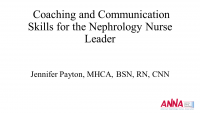 Coaching and Communication Skills for the Nephrology Nurse Leader