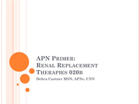 Primer for APN Nephrology Practice or CNN-NP Certification Preparation: Renal Replacement Therapies