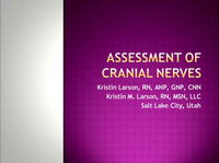 Neurological Assessment: Cranial Nerves