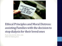 Ethical Principles and Moral Distress: Assisting Families with the Decision to Stop Dialysis for Their Loved Ones - A Case-Based Approach icon