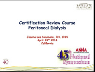 Certification Review Course: Peritoneal Dialysis