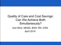 Health Policy Workshop, Part 2 ~ Quality of Care and Cost Savings: Can We Achieve Both Simultaneously?