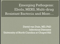 Emerging Pathogens: Ebola, MERS, Multi-Drug Resistant Bacteria, and More