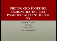 Chronic Kidney Disease (CKD) ~ Piecing CKD Together