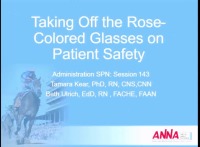 Administration ~ Taking Off the Rose-Colored Glasses on Safety