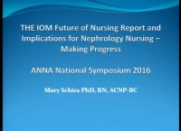 The IOM Future of Nursing Report and Implications for Nephrology Nursing