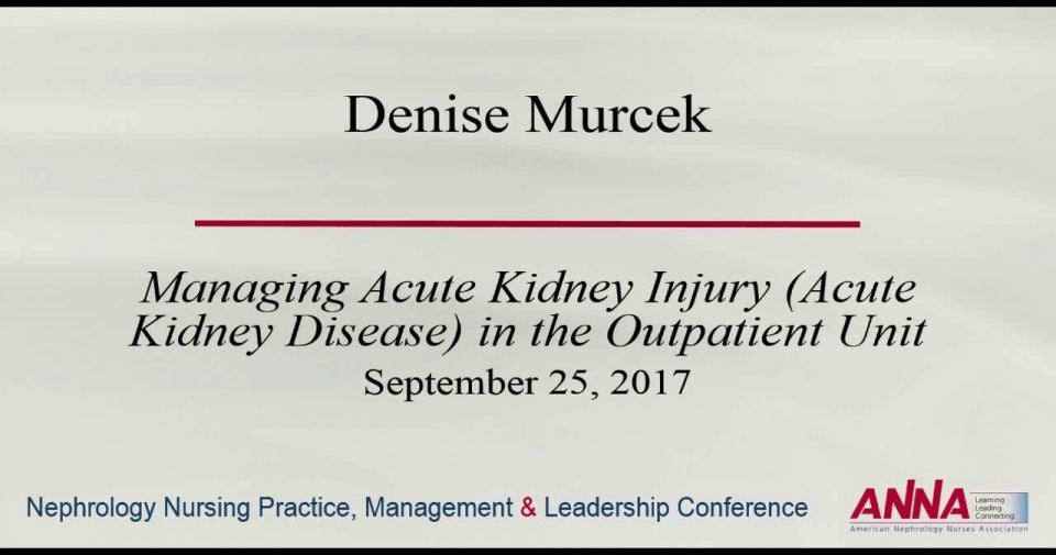 Managing Acute Kidney Injury In The Outpatient Unit