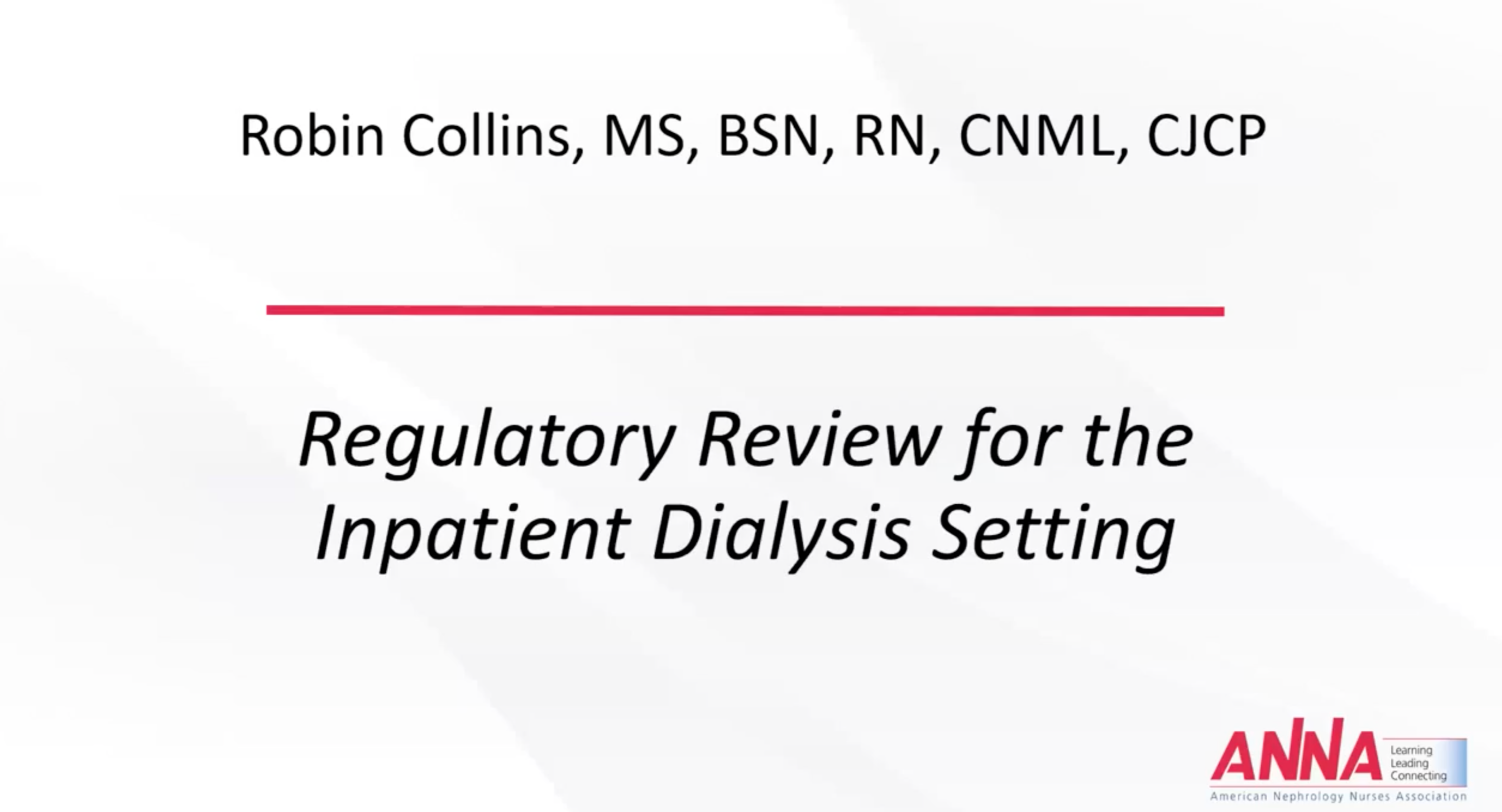 Regulatory Review for the Inpatient Dialysis Setting