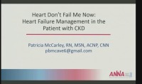 Heart Don’t Fail Me Now: Heart Failure Management in the CKD Patient