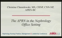 Tri-Level Practice of the Nephrology APRN: Office, Dialysis Unit, and Inpatient