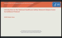 Introduction to the NHSN Dialysis Event Surveillance Protocol