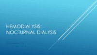 Nocturnal Dialysis: Pros and Cons
