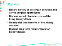 Transplantation: Living Kidney Donor Issues and Challenges