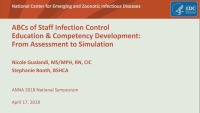 ABCs of Staff Infection Control Education and Competency Development from Assessment to Simulation